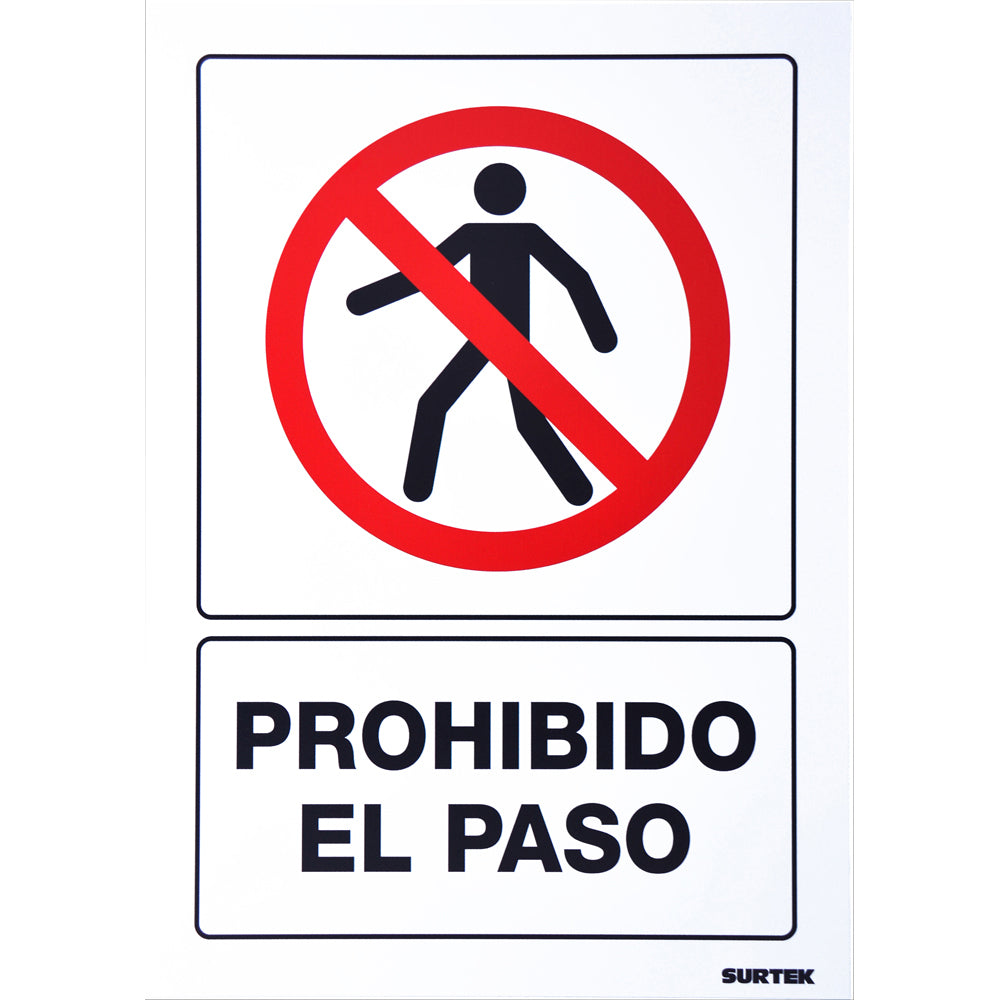 SEÑAL "PROHIBIDO EL PASO" SURTEK